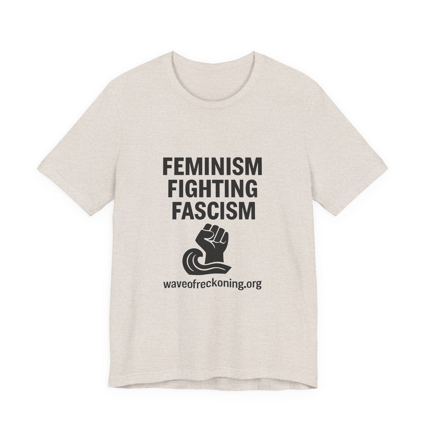 Feminism Fighting Fascism Unisex Jersey Tee