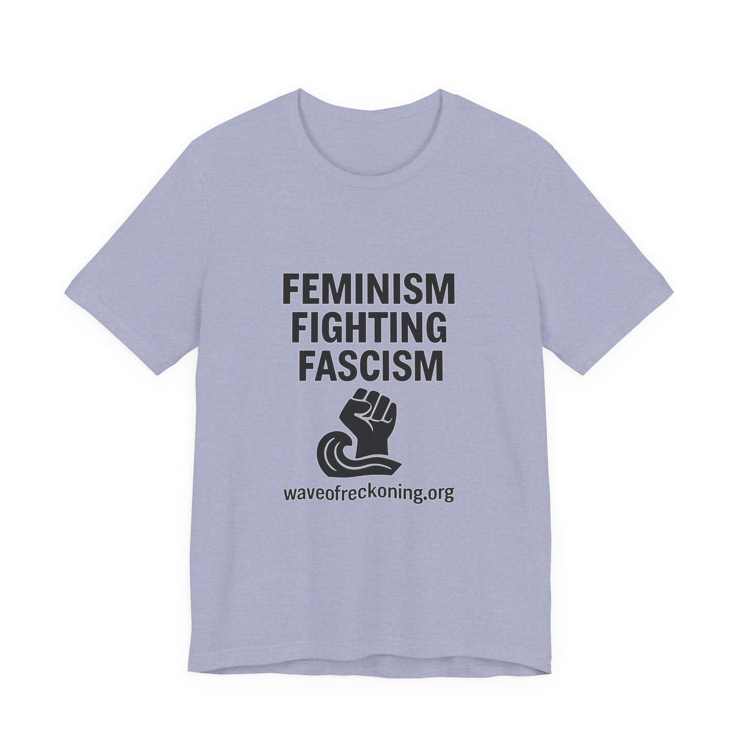 Feminism Fighting Fascism Unisex Jersey Tee