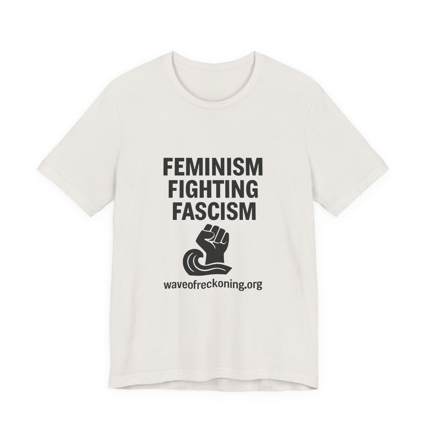 Feminism Fighting Fascism Unisex Jersey Tee