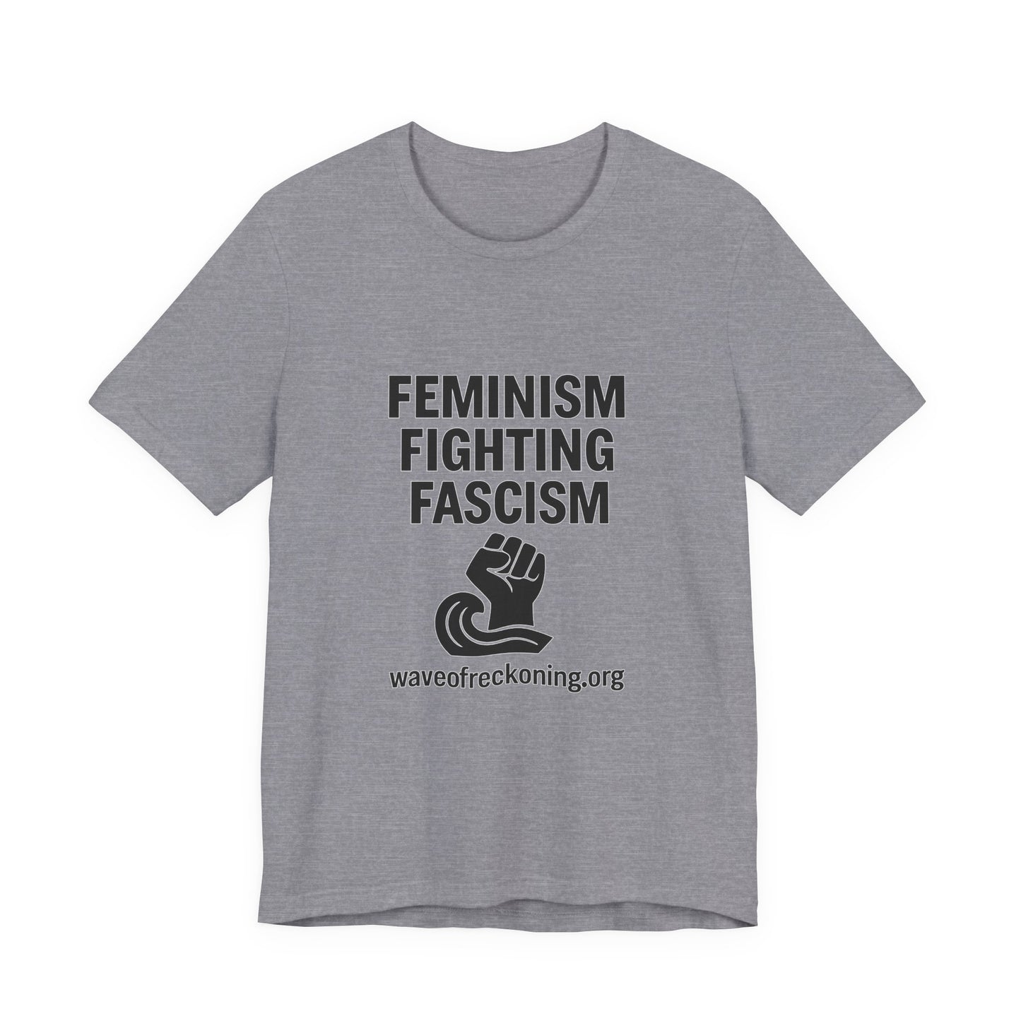 Feminism Fighting Fascism Unisex Jersey Tee