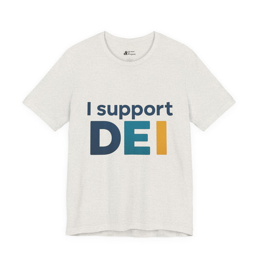 DEI Support Unisex Tee