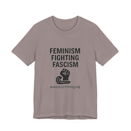 Feminism Fighting Fascism Unisex Jersey Tee